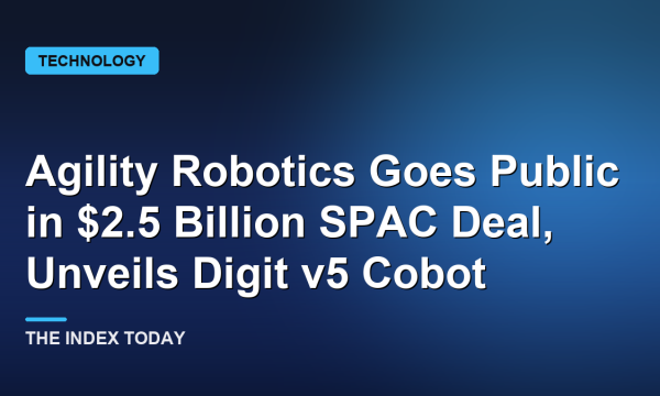Agility Robotics Goes Public in $2.5 Billion SPAC Deal, Unveils Digit v5 Cobot